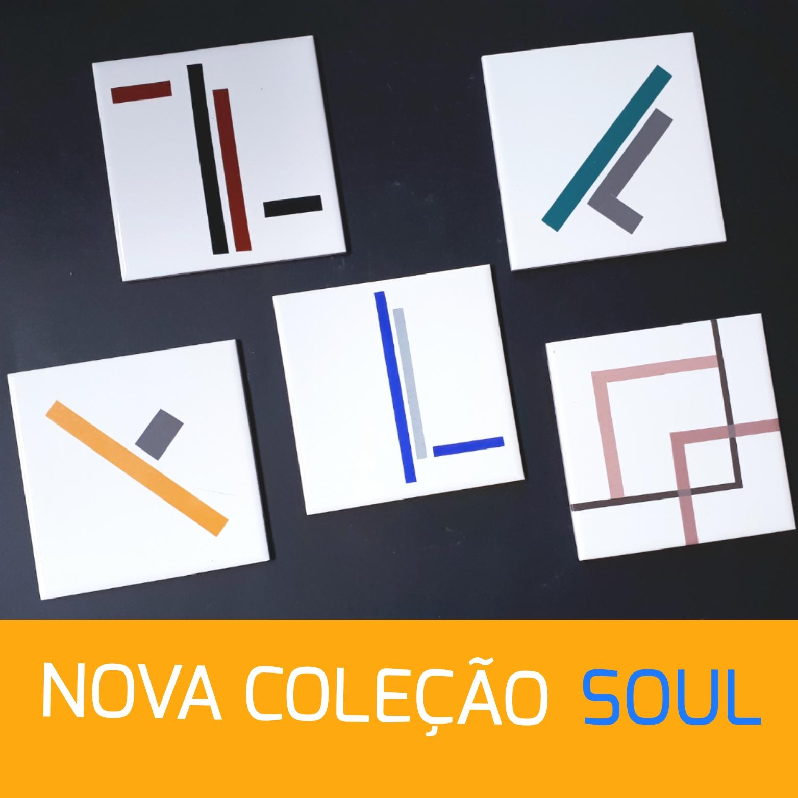 Lançamento Coleção Soul!